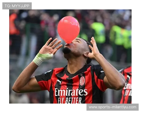 米兰·全站(中国)体育官网：深入解析米兰足球队历史发展与未来战略规划